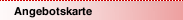 Angebotskarte